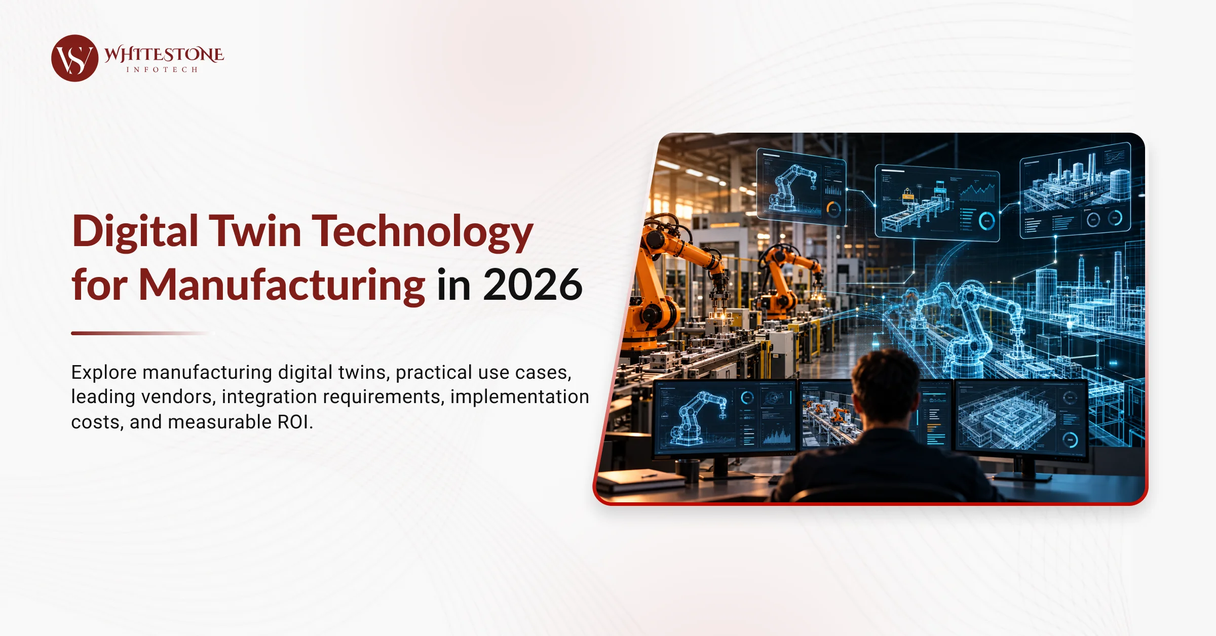 Digital Twin Technology for Manufacturing in 2026